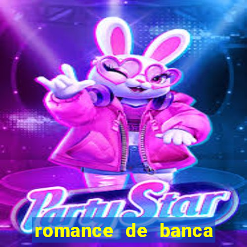 romance de banca digital 2021